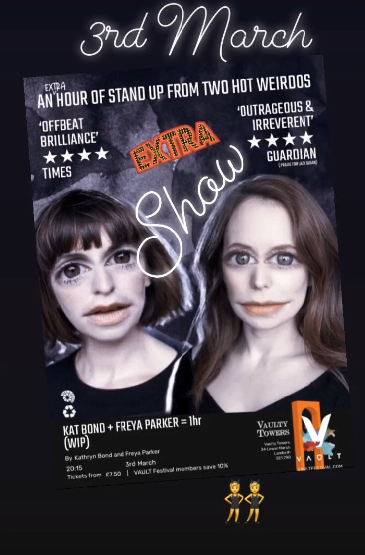 Why not go see two of our finest @VAULTFestival 3rd of March <a href="/iamfreyaparker/">Freya Parker</a> and <a href="/KathrynBond/">KathrynBond</a> have an extra lil stand up show for you! 💕 Get your tickets here! vaultfestival.com/whats-on/kat-b…