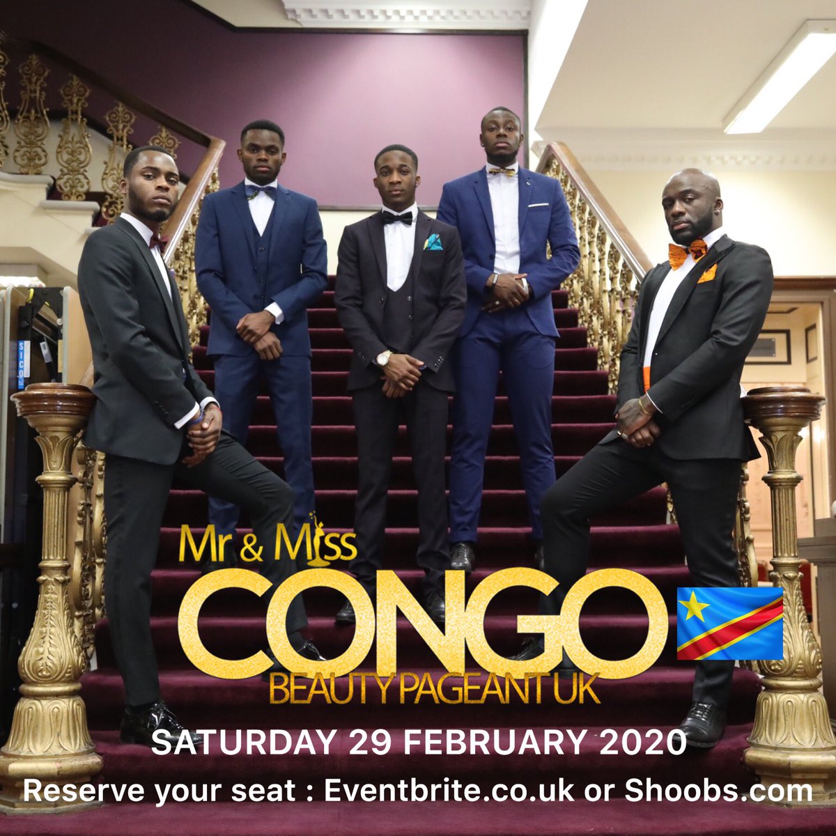 MissCongoUK's tweet photo. #Mister and #MissCongoUK 2020 , 10th Year anniversary Gala Night . It’s happening on Saturday 29 February 2020 
Tickets 🎫 : https://t.co/PCGXhvJwdP or https://t.co/mymvA02zjv https://t.co/Fbb7hwATEH