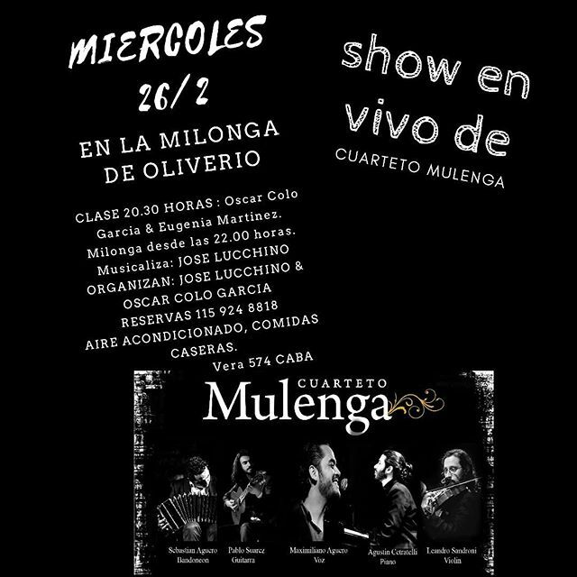CuartetoMulenga's tweet photo. Hoy miércoles en Oliverio !!!
#hastalamilongasiempre https://t.co/sUWrJXPvzt https://t.co/cfLf368gld