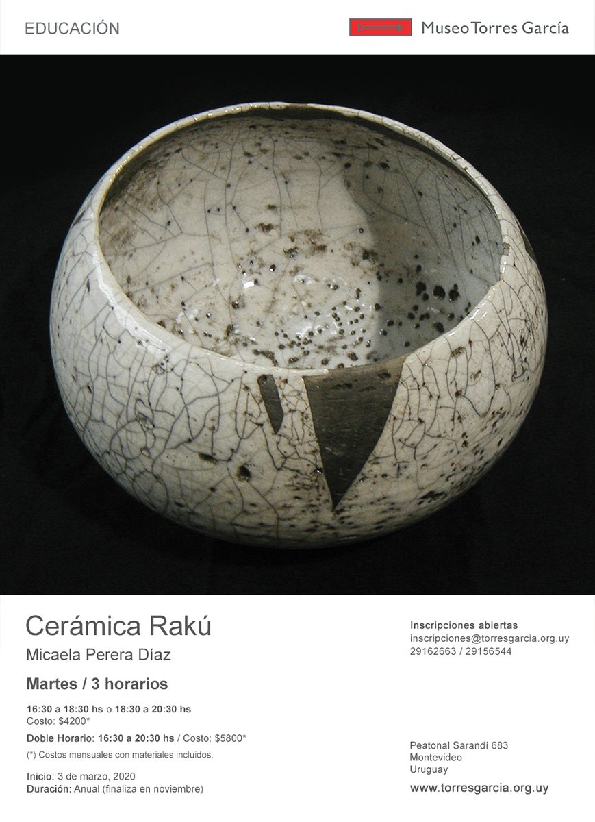 Taller Cerámica Rakú.
Inscripciones Abiertas. 
Inicio: Martes 3 de marzo de 2020.

+info: torresgarcia.org.uy/taller/taller-…