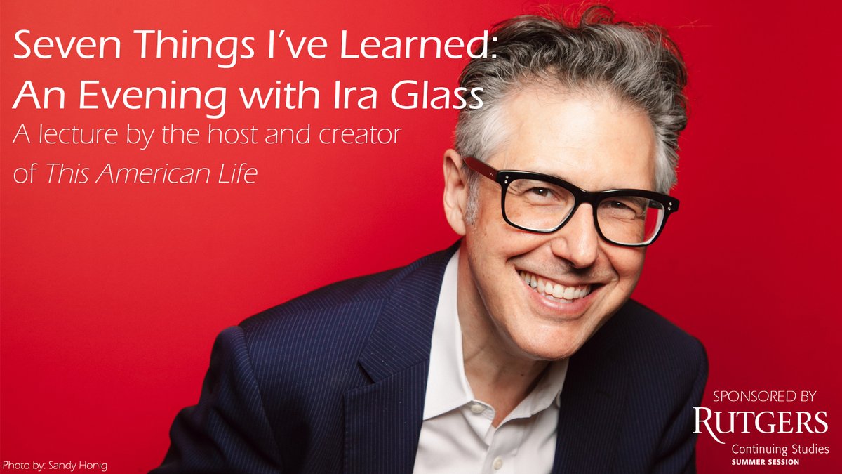 RUWritersCon's tweet photo. Come join us for Seven Things I've Learned: An Evening with Ira Glass! Our Writers' Conference Kick-Off event will be a unique talk with Ira Glass, the host and creator of the public radio program "This American Life".

For more information, visit https://t.co/oTIqmovuq5 https://t.co/QZKNlA0hoT