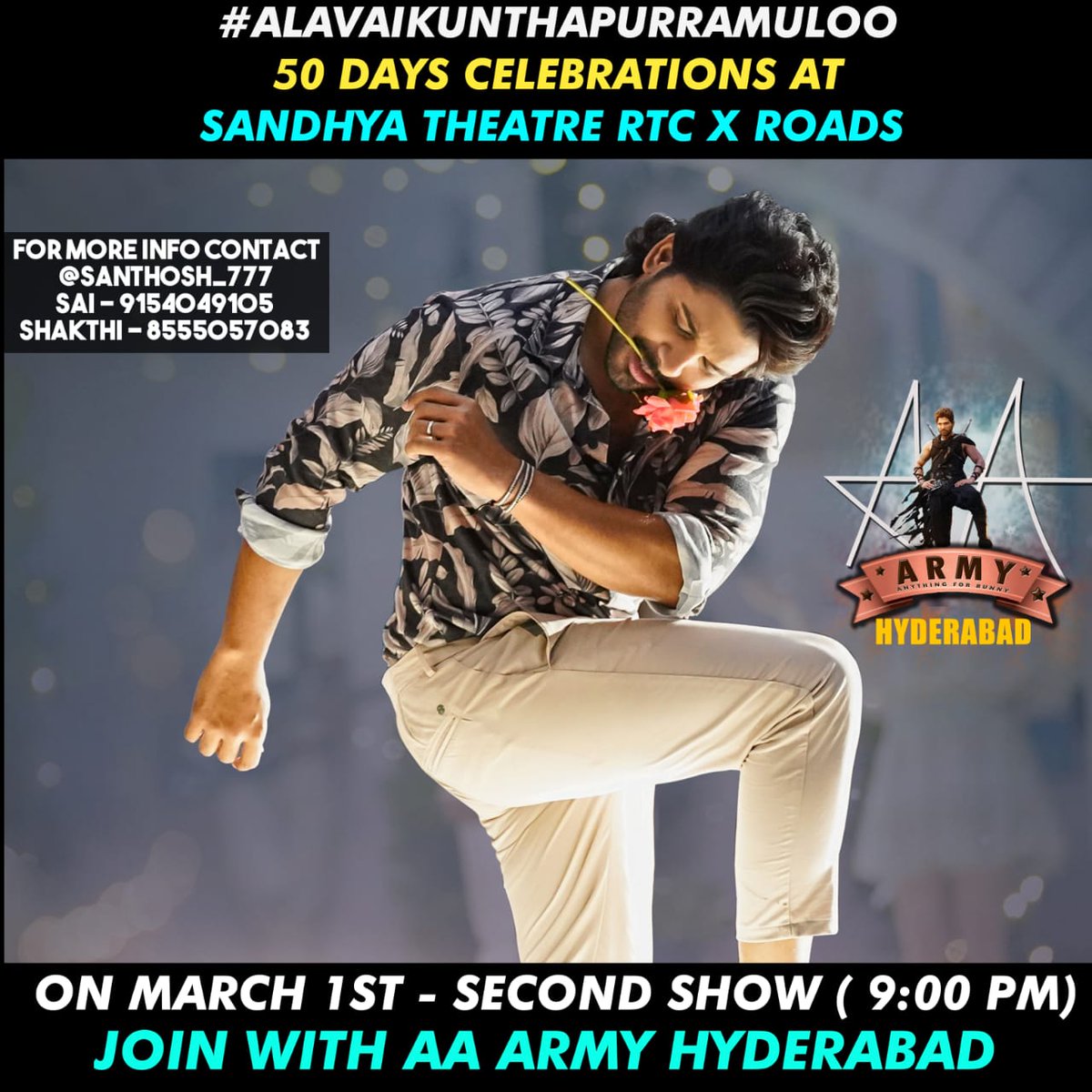 AlluArjun_Army's tweet photo. #AlaVaikunthapurramuloo 50 Days Celebrations by #AlluArjunArmy
• Team HYDERABAD (At Sandhya35mm - March 1st @ 9pm)
Contact : @Santhosh_777 @Shakthi_AA_786
• Team VIJAYAWADA (At Apsara Theater - February 29th @ 5pm)
Contact : @GouseJilaniAA @jagadishAadhf https://t.co/4VXJAXrCSB