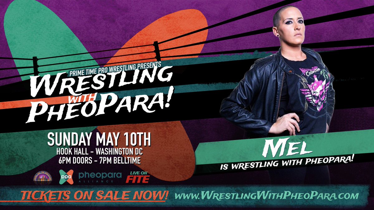 WrestlePheoPara's tweet photo. You’ve seen her on @AEWonTNT and @TheAEWDark...May 10th @MelAEW comes to #WashingtonDC to shake up the competition in @PrimeTimePW and raise awareness of #Pheochromocytoma &amp; #Paraganglioma.

Preorder the @FiteTV stream now!
Or your tickets before they’re gone! https://t.co/U49PDRQzVI