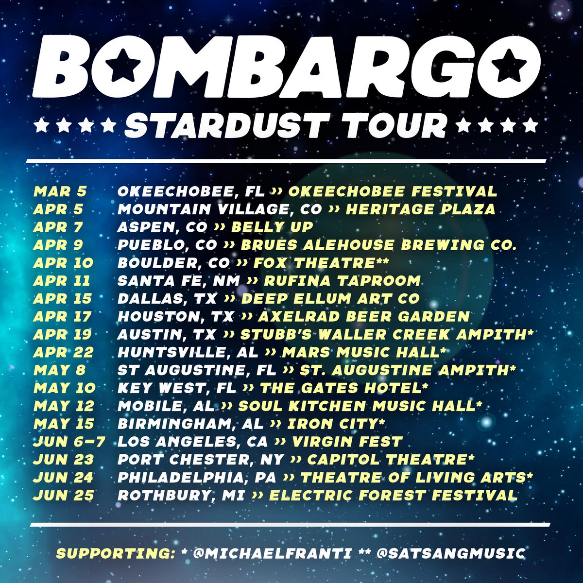 bombargo's tweet photo. ✨🌟 STARDUST TOUR DATES🌟✨

🎫 Tickets at: https://t.co/mO96Rl1427 ⚡️

Supporting: *@michaelfranti **@SatsangMovement #bombargo #stardusttour #thegoodtimeguarantee https://t.co/ffMdm0JocO