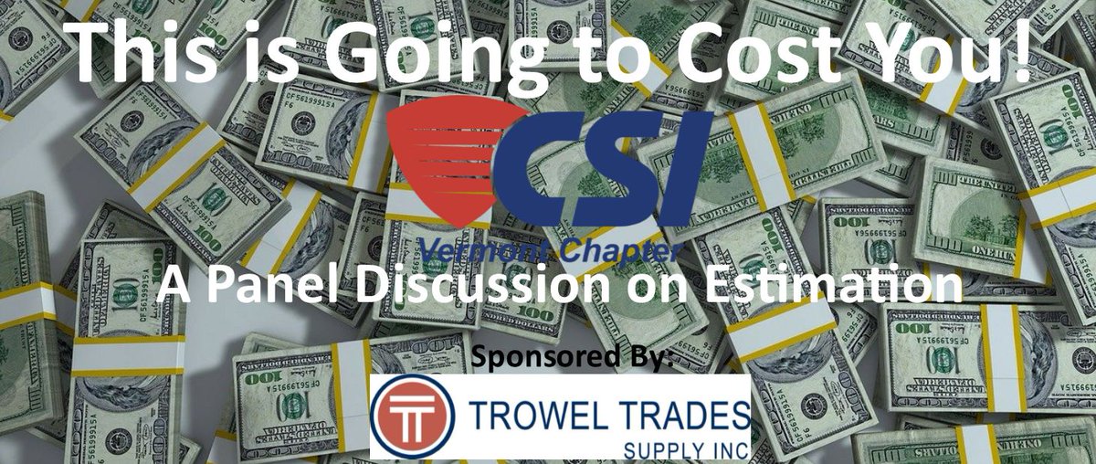 CSIvermont's tweet photo. Our @AIAContinuingEd HSW has been approved for tomorrow nights Estimator's Panel "This is Going to Cost You!" Still time to register and join in! #BTV https://t.co/QdOcM7c1ax https://t.co/hxGgKc0bCZ