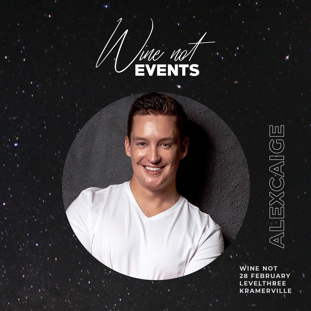 This Friday, we welcome the one &amp; only, Alex Caige to the #WineNot28Feb lineup! Limited tickets at the door. Come early! Doors open 4pm. winenotevents.co.za