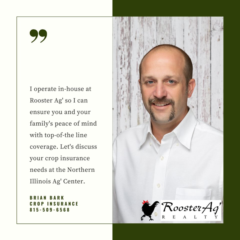 Have you signed your acres up for Federal Crop Insurance yet?  The deadline is looming.  Rooster Ag's Crop Insurance Specialist, Brian Bark, will customize a plan to fit your needs, calm your fears and help you get a good night sleep knowing you're covered!