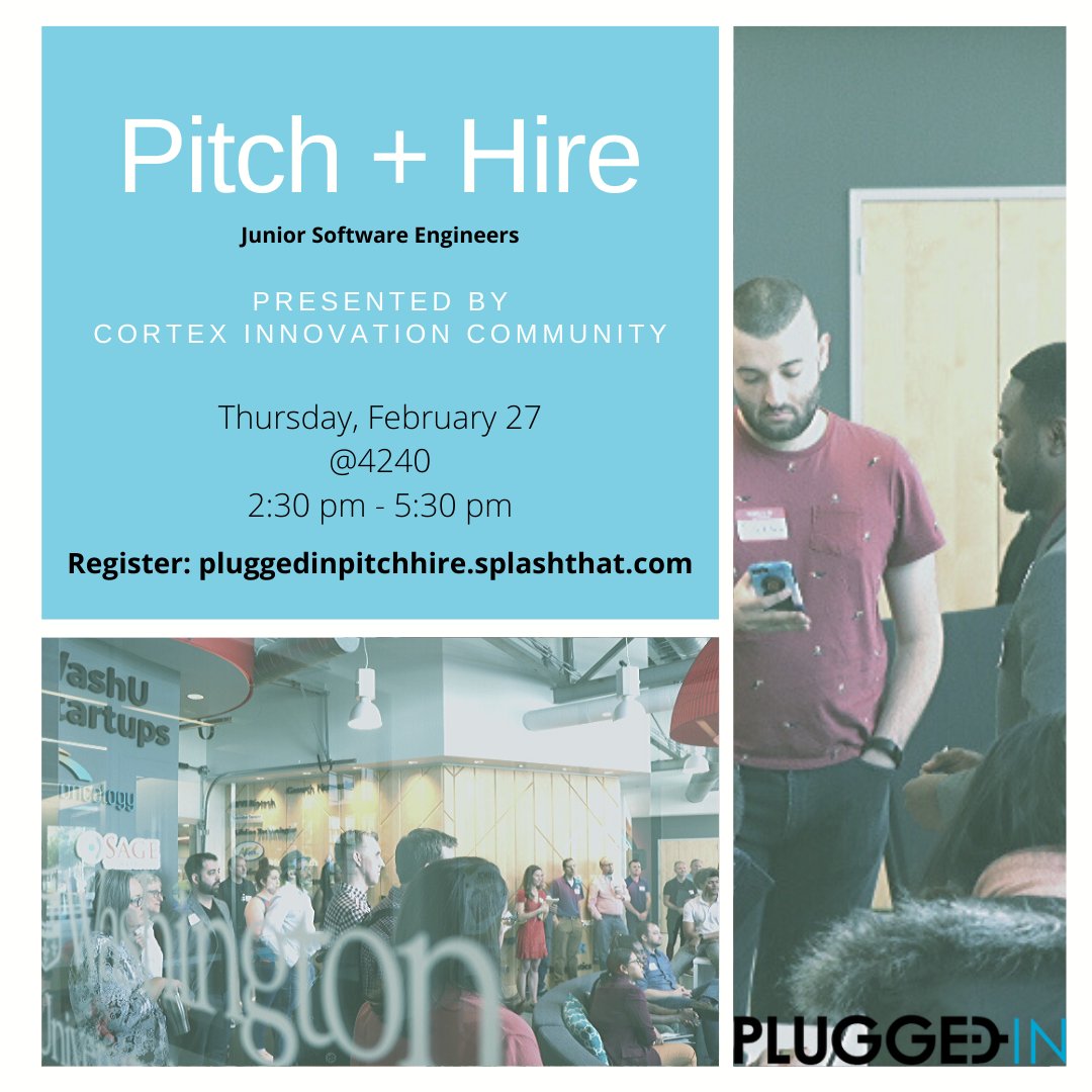 pluggedinhq's tweet image. Pitch + Hire (Junior Software Engineers) - Tomorrow, Thursday, February 27 at @CortexSTL! Learn more and sign up at pluggedinpitchhire.splashthat.com. A two-way pitch for companies and talent! #stl #startups #talent #hiring #softwaredeveloper