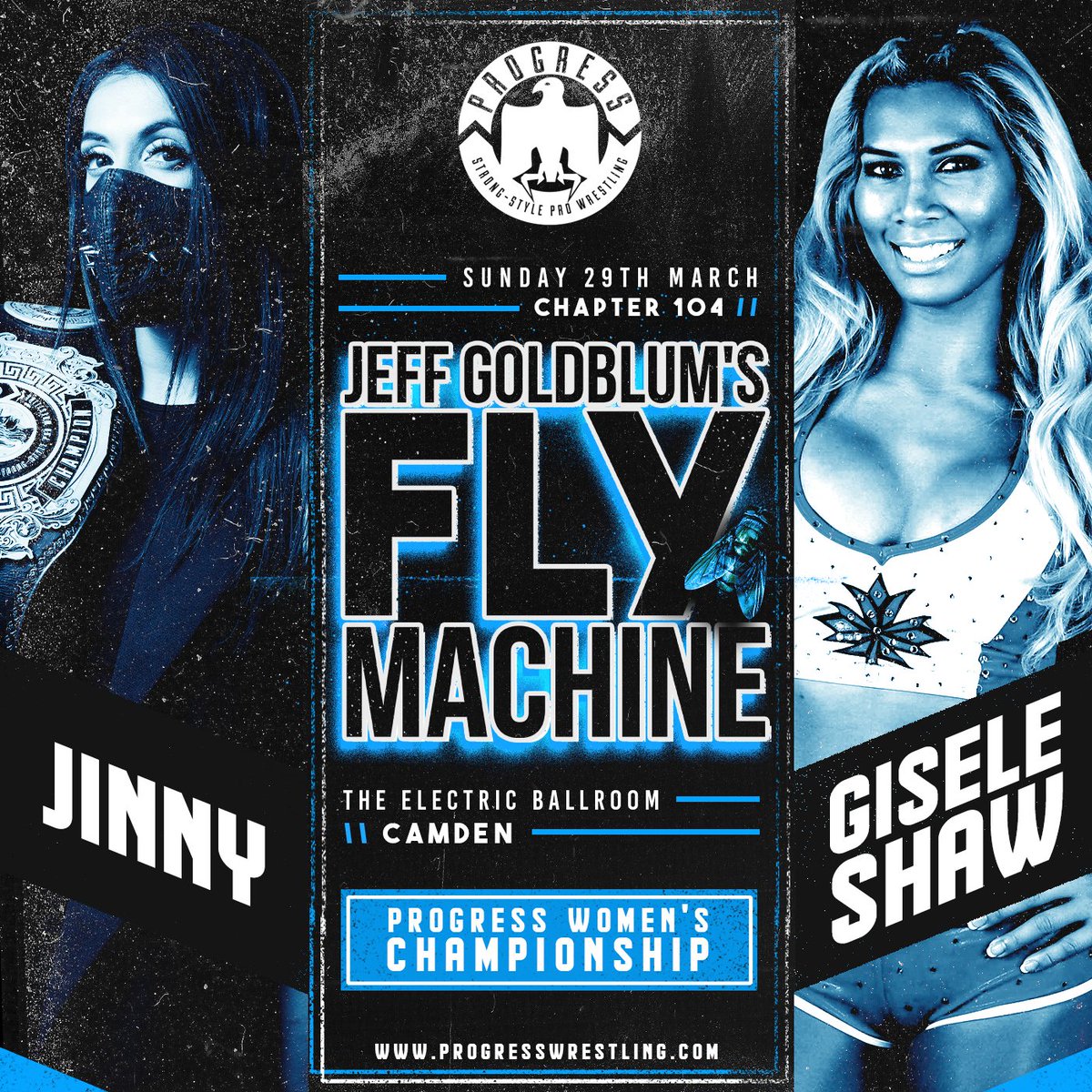 ThisIs_Progress's tweet photo. #Chapter104:
#TrueQueen vs #QuintessentialDiva.
@JinnyCouture vs @GiseleShaw08.
Title on the line.
March 29, @EBallroomCamden.
Tickets: https://t.co/PtMZ3v8GjU / @dicefm app
#ThisIsPROGRESS #FlyMachine https://t.co/DRlduuyzmq