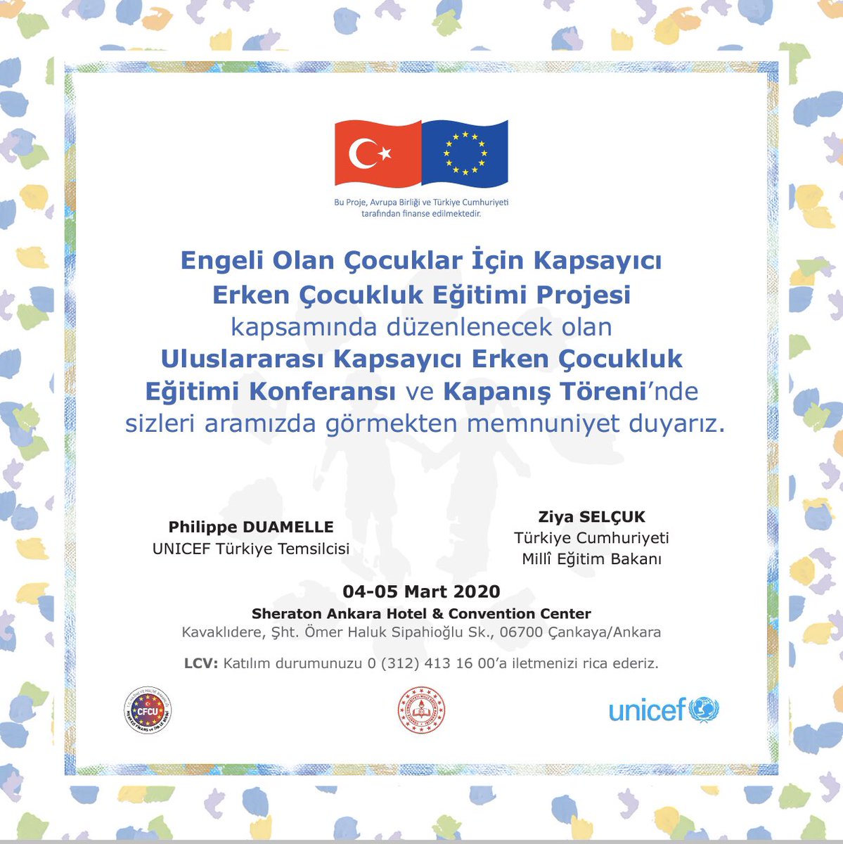 Eğitimde Birlikteyiz (@egitimdeb) on Twitter photo Projemiz kapsamında 4-5 Mart 2020 tarihlerinde Ankara’da Uluslararası Kapsayıcı Erken Çocukluk Eğitimi Konferansı ve Kapanış Töreni düzenlenecektir.
#eğitimdebirlikteyiz
<a href="/tcmeb/">Millî Eğitim Bakanlığı</a>
<a href="/ziyaselcuk/">Ziya Selçuk</a>
<a href="/safran1958/">Mustafa SAFRAN</a>
<a href="/cemgencoglu/">Cem Gençoğlu</a>
<a href="/EgitimdeB/">Eğitimde Birlikteyiz</a>
<a href="/EUDelegationTur/">AB Türkiye Delegasyonu🇪🇺EU Delegation to Türkiye</a> Projemiz kapsamında 4-5 Mart 2020 tarihlerinde Ankara’da Uluslararası Kapsayıcı Erken Çocukluk Eğitimi Konferansı ve Kapanış Töreni düzenlenecektir.
#eğitimdebirlikteyiz
<a href="/tcmeb/">Millî Eğitim Bakanlığı</a>
<a href="/ziyaselcuk/">Ziya Selçuk</a>
<a href="/safran1958/">Mustafa SAFRAN</a>
<a href="/cemgencoglu/">Cem Gençoğlu</a>
<a href="/EgitimdeB/">Eğitimde Birlikteyiz</a>
<a href="/EUDelegationTur/">AB Türkiye Delegasyonu🇪🇺EU Delegation to Türkiye</a>