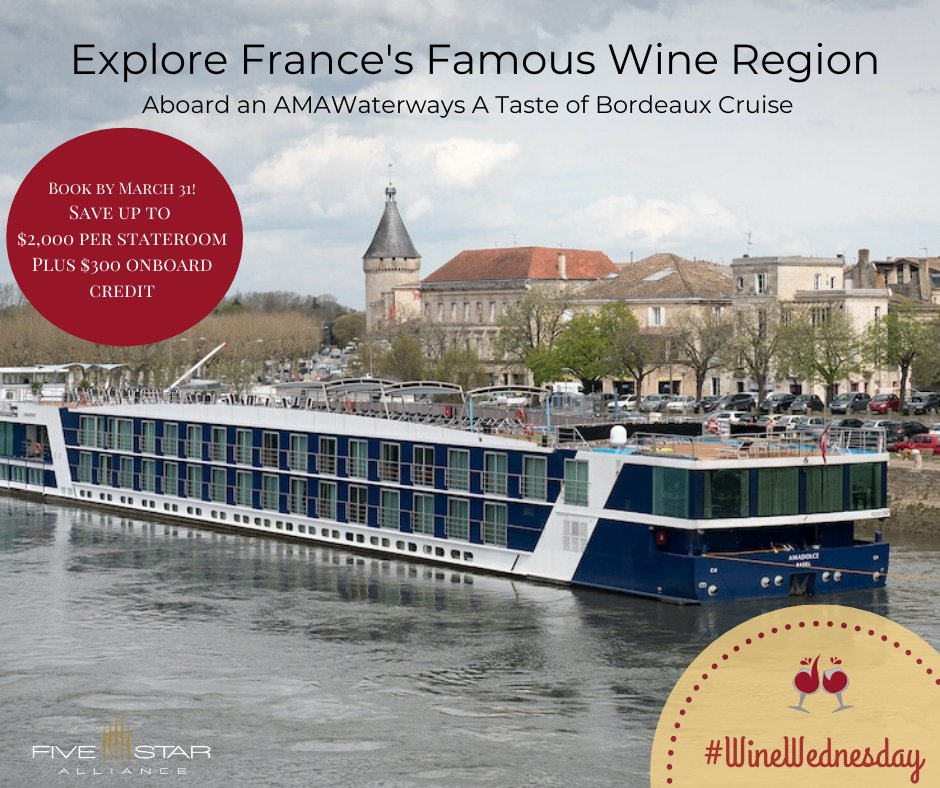 It's #WineWednesday! Enjoy Triple Savings on an AMAWaterways A Taste of Bordeaux River Cruise! Learn more: fivestaralliance.com/content/amawat…