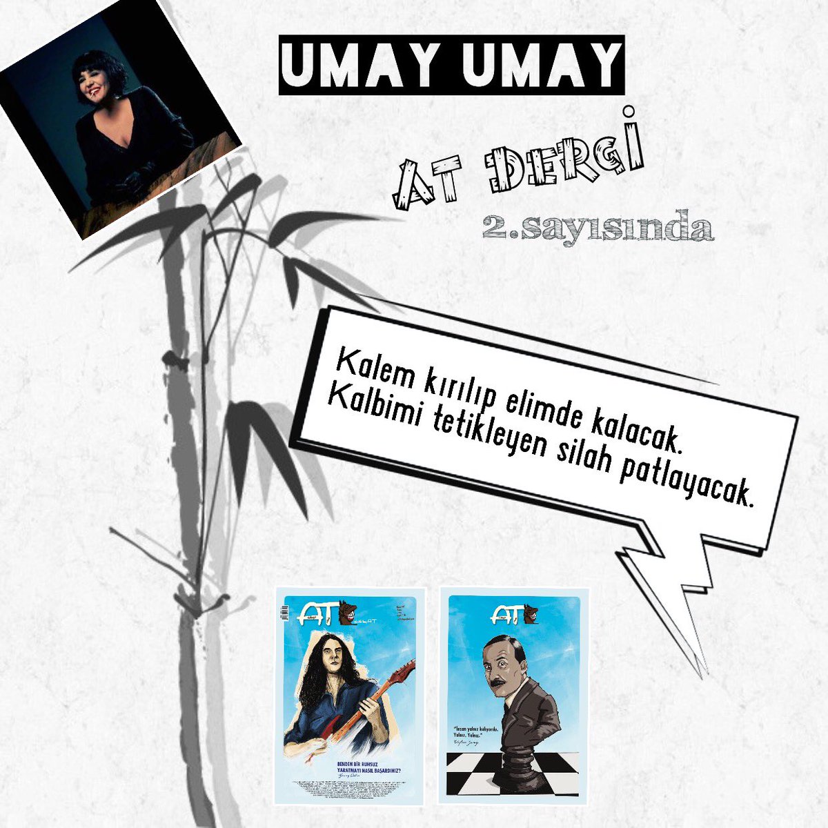 Umay Umay AT Dergi 2. sayısında.

#ATDergi
#UmayUmay