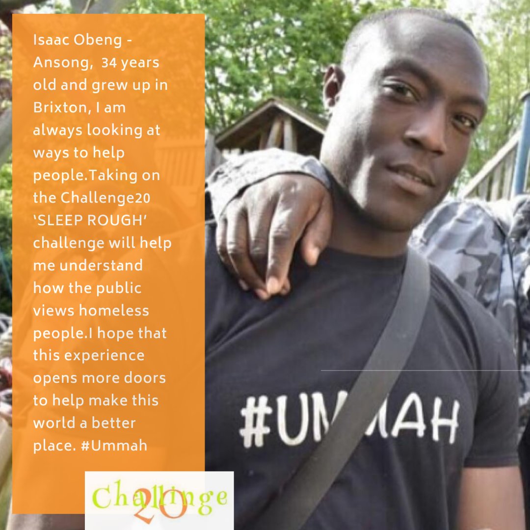 Challenge20U's tweet photo. Taking part in the Challenge20 challenge to sleep rough on the streets of London, will help me understand how the public views homeless people. This experience will take me out of my comfort zone and test my strengths under pressure. 
#Ummah  #raiseawareness #challenge20 https://t.co/IBpgVmUjVK
