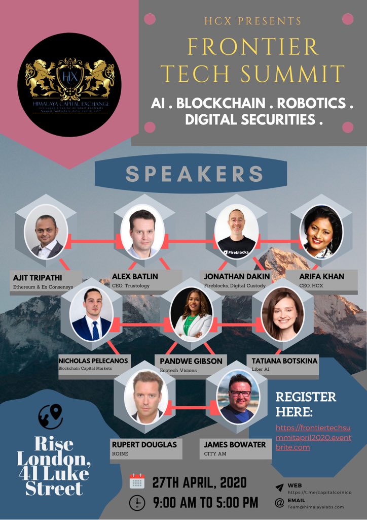 LabsHcx's tweet photo. Frontier Tech Summit London 
27 April 2020
https://t.co/mkuHI4o6zk 
https://t.co/Y1X9McnedN   
#Blockchain #Crypto #summit2020 #himalayalabs #tokens #HCXtokens #London2020 #tech https://t.co/9iXdCWo1zJ