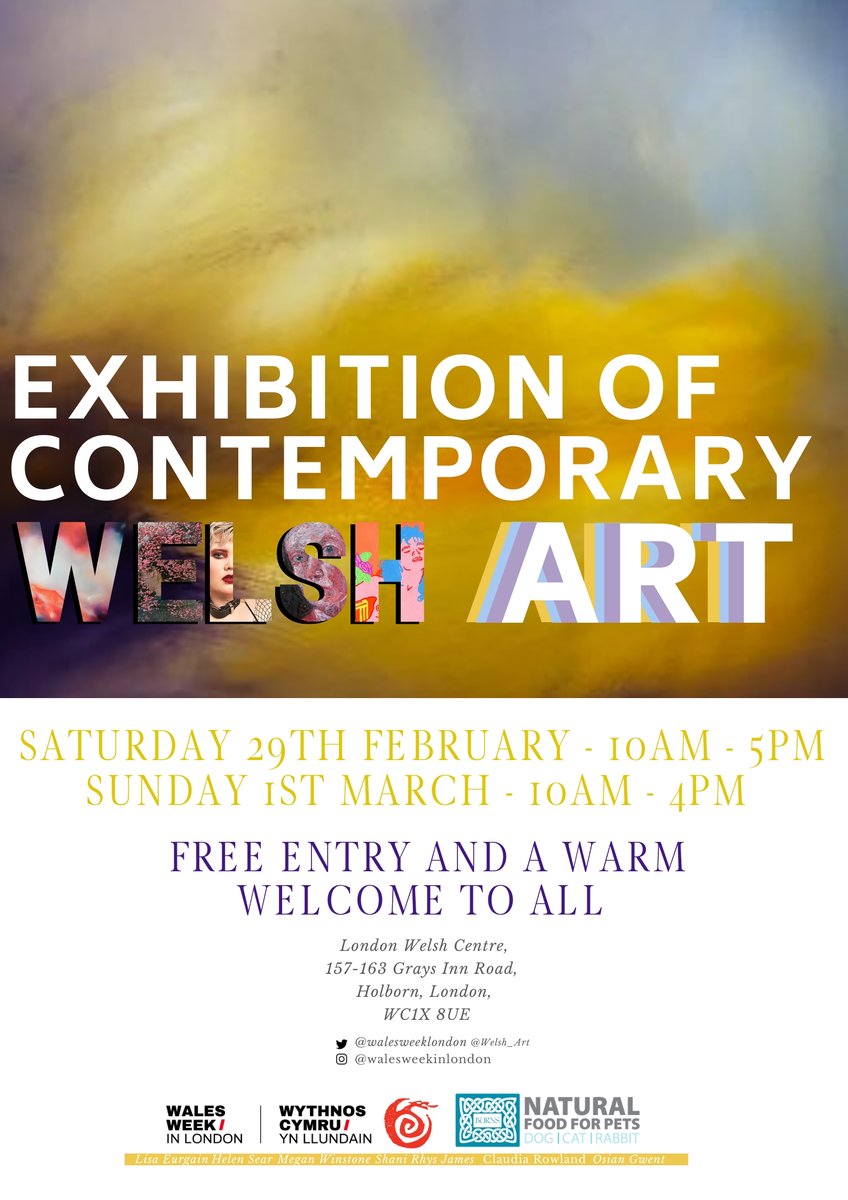 LondonWelshCCLL's tweet photo. We have 'The Exhibition Of Contemporary Welsh Art' this weekend. Join us as we celebrate welsh talent and St Davids Day. https://t.co/OLzpaOjyhp