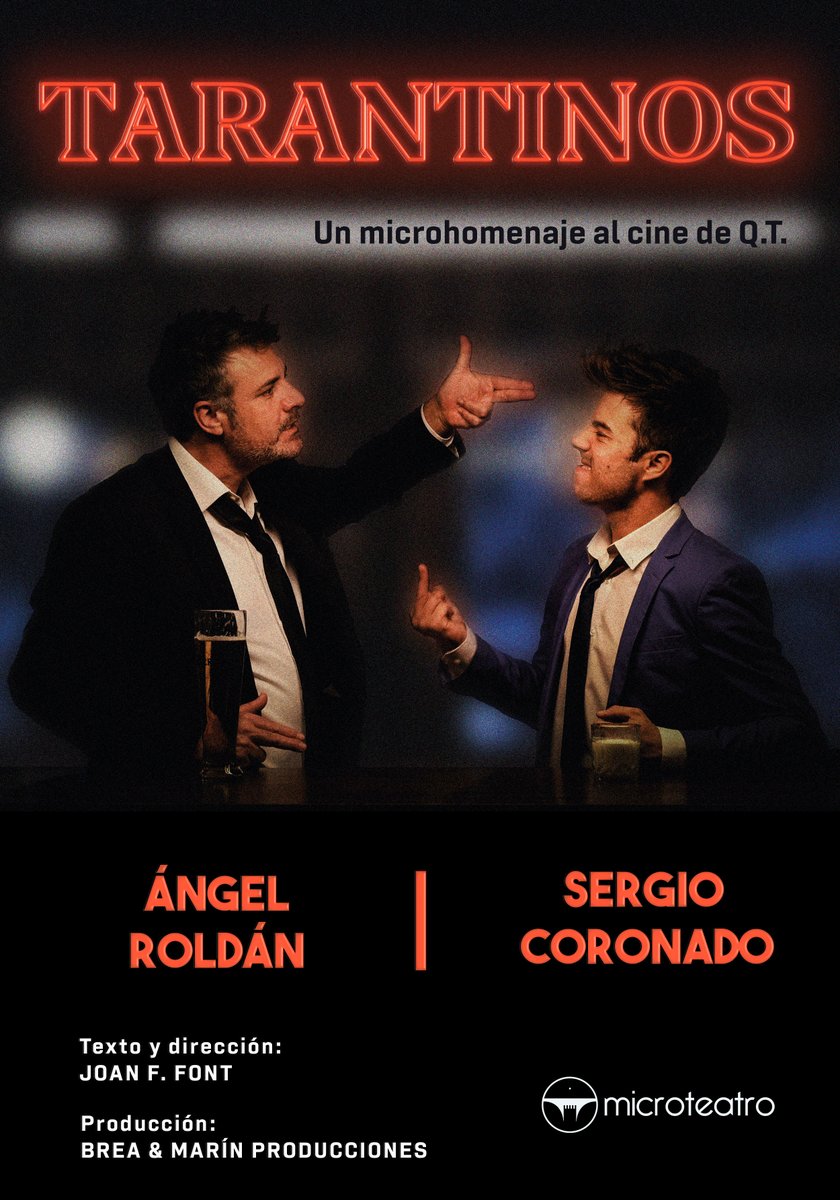 #MICROTARANTINOS 🕵️‍♂️🎞

Jorge tiene una pequeña obsesión con el cine de Tarantino. Marquitos adora un buen vaso de leche. Ambos están a punto de perder mucho dinero.

🎫 taquilla.microteatro.es
⏰ Sesión Tarde
🎭 Calle Loreto y Chicote 9