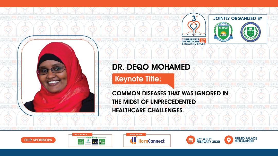 SIMADUniversity's tweet image. &quot;In my humble experience, the major neglected areas in Somali Health Care system include: Medical Ethics, Public Health, Non communicable Diseases at all, and some communicable Diseases&quot; Dr. @dwaqaf #CMHS2020