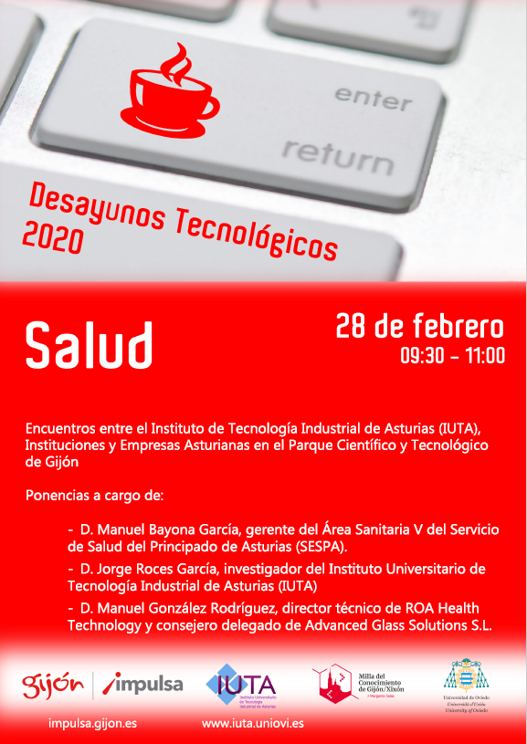 ¡MUY ATENTOS!

MAÑANA a las 09:30, #DesayunoTecnológico2020 sobre #salud en el Parque Tecnológico de #Gijón, organizado por <a href="/IUTA_Uniovi/">IUTA</a> <a href="/uniovi_info/">Universidad Oviedo</a> y <a href="/GijonImpulsa/">Gijón Impulsa</a> #MilladelConocimiento

Toda la información en el siguiente enlace: ow.ly/PMS750ytLCF