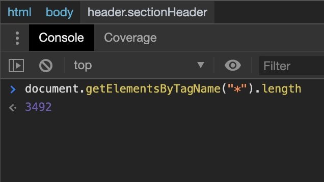 shanejones's tweet photo. Want to know a quick way to count how many DOM elements your page has when you'r doing a speed audit? 

Head to developer tools and type in.

document.getElementsByTagName("*").length 

#pagespeed #sitespeed #webperf https://t.co/WGXtkMp5yK