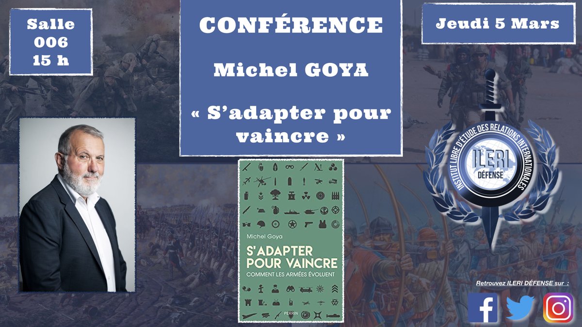 Bonjour à tous ! ILERI DÉFENSE organise une conférence avec Michel GOYA qui viendra nous parler de son livre "S'adapter pour vaincre", Jeudi 5 Mars à 15h

Pour vous inscrire cliquez sur ce lien : forms.gle/TTixX84Uj9h9SC…

#defense #ileriparis #conference