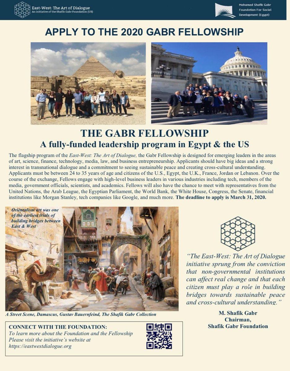 APPLY NOW to the FULLY-FUNDED 2020 Gabr Fellowship: lnkd.in/ef_AAHJ @GabrFoundation #eastwest #art #US #egypt #inovation  #leadership 

-DEADLINE TO APPLY: March 31, 2020