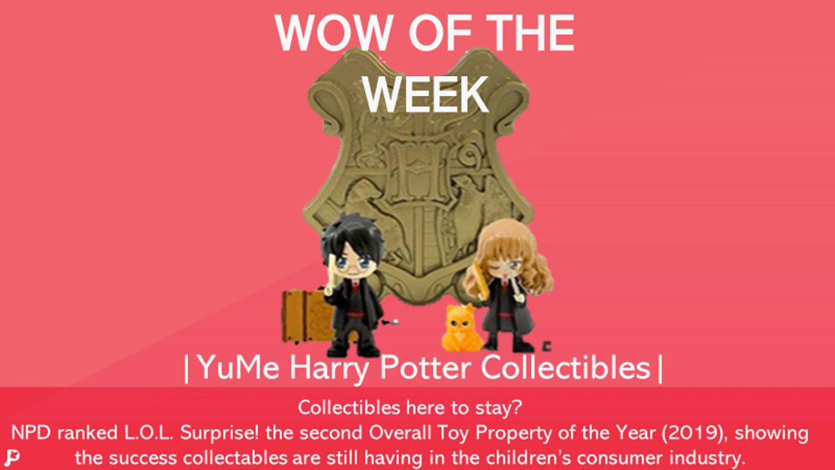 This week's WOW goes to the new Harry Potter collectable range by Maxx Marketing and Warner Bros... Looks like collectables are here to stay! 

The seemingly anime-inspired style of the range also got us thinking about influences in kids consumer goods and media- watch this space