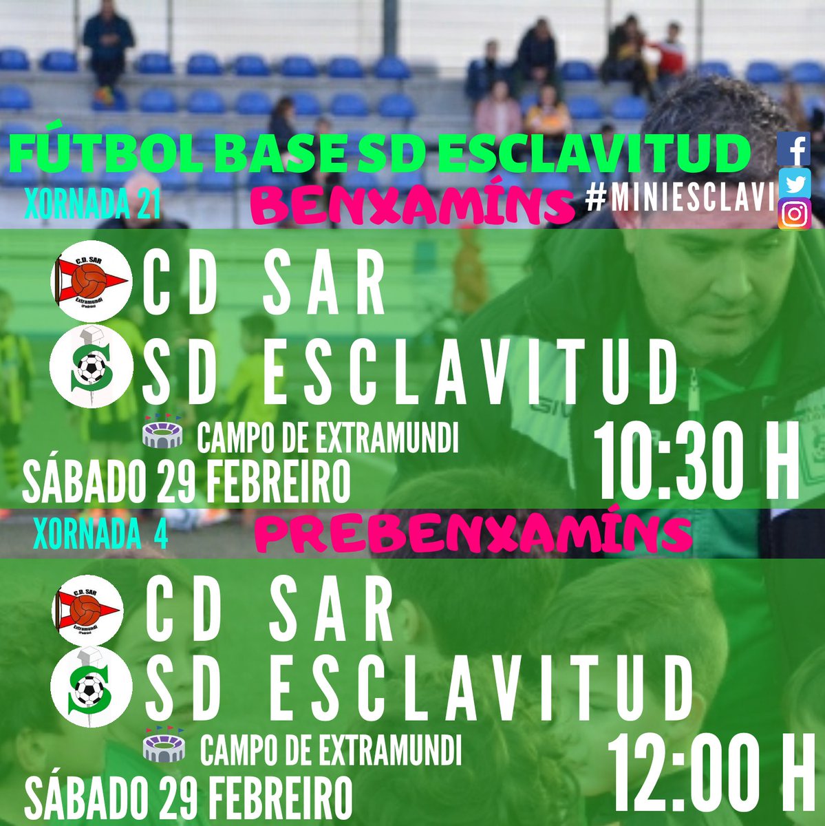 SDEsclavitud's tweet photo. Este sábado de Piñata temos dous mini derbis cos veciños do @CdSarExtramundi en Extramundi.
Achegádevos! #MiniEsclavi💚 https://t.co/cQQIWPVHrw https://t.co/2Gc90ZpI6x