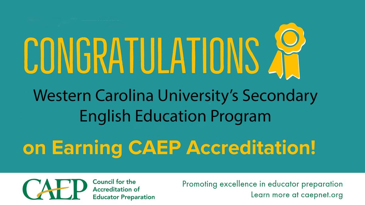 caepupdates's tweet image. Congratulations to @WCU Secondary English Education Program for meeting requirements for “National Recognition” Status by the National Council for Teachers and CAEP , the only such program to do so in North Carolina. #continuedsuccess #educatorprep #CAEP
