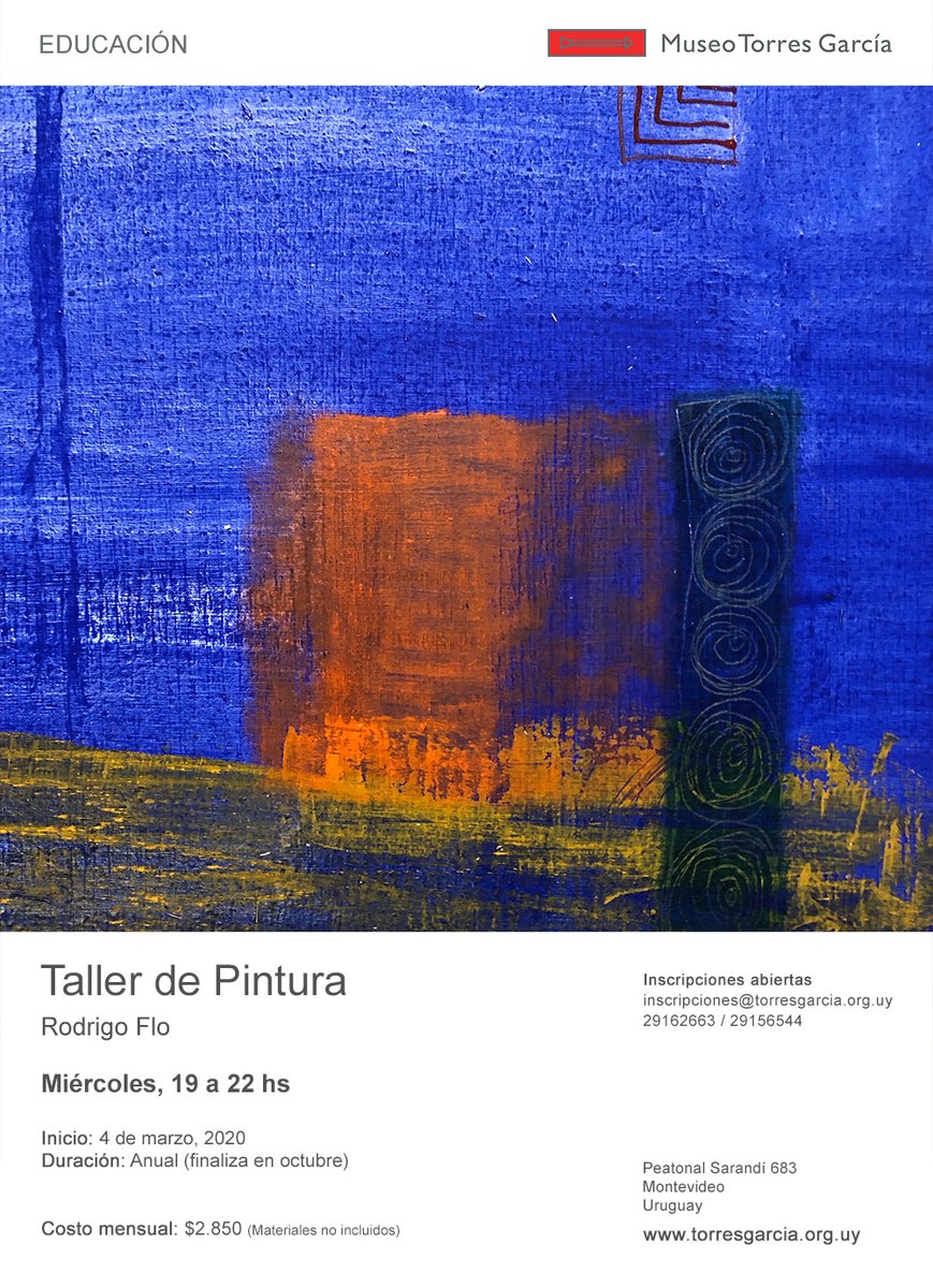 Taller de Pintura
Inscripciones Abiertas. 
Inicio: 4 de marzo 2020.

+info: torresgarcia.org.uy/taller/taller-…