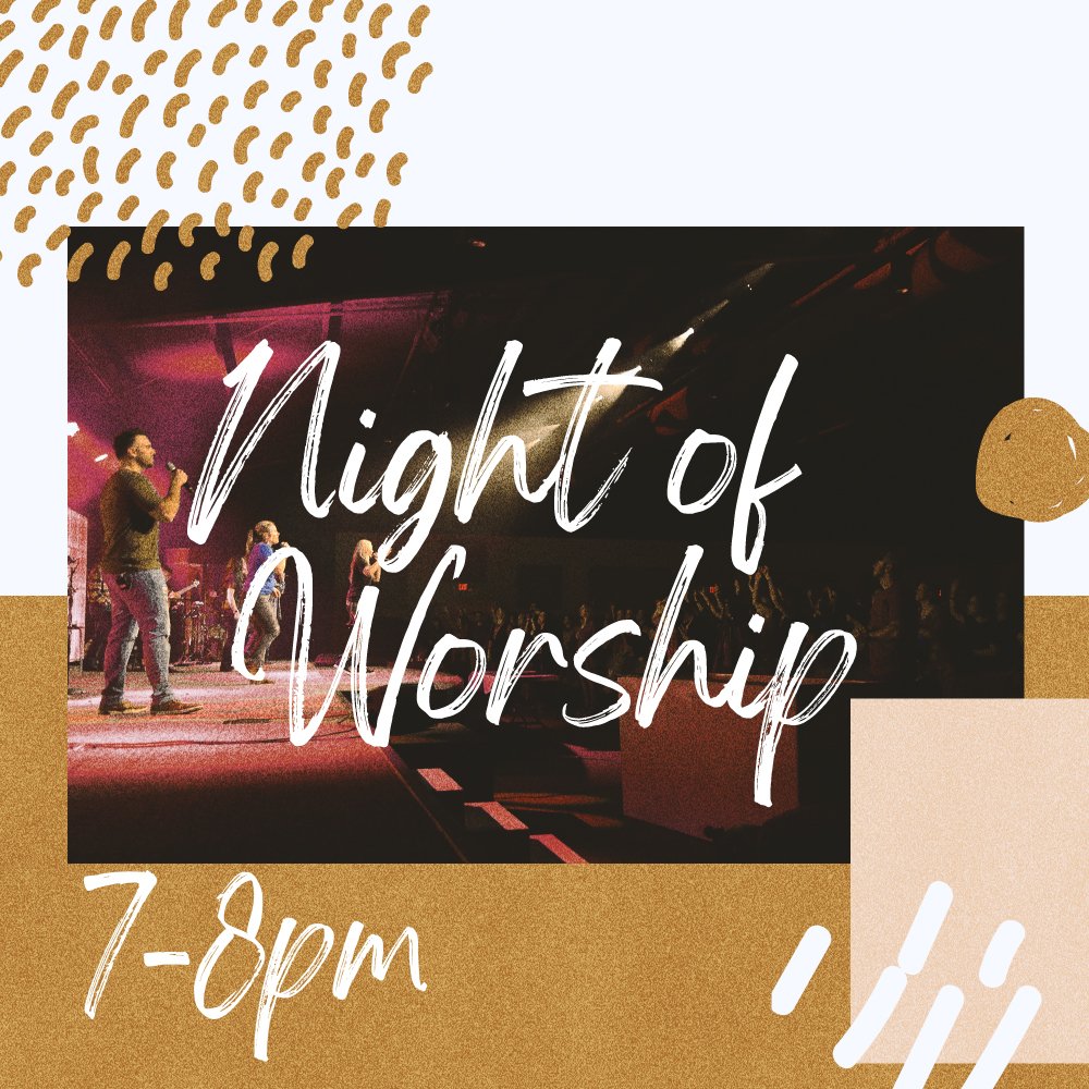 Bridge_Point_'s tweet photo. Worship Night tonight from 7-8pm. 

See you tonight. https://t.co/wIVnciF4cF