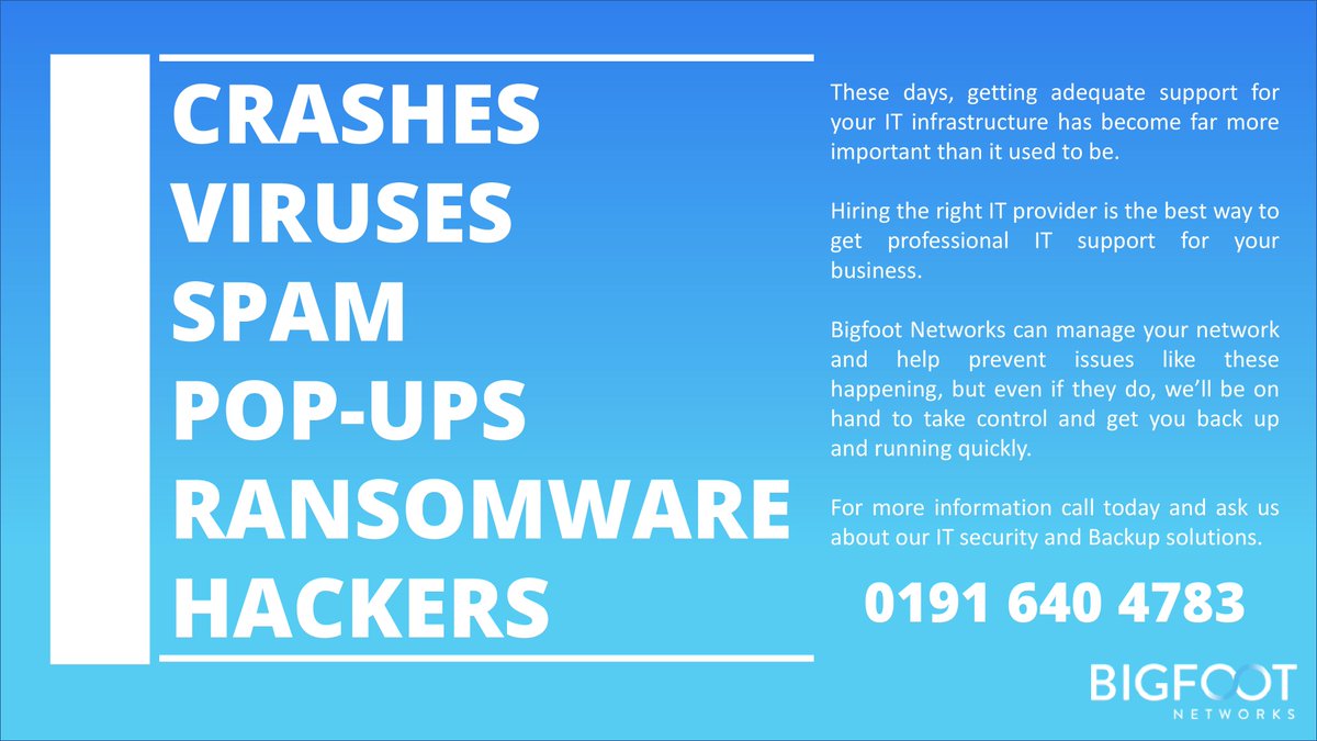Call us today to find out how we can help improve your business through our IT services - 0191 466 1001☎️

#bigfootnetworks #IT #crashes #virus #spam #hackers #support