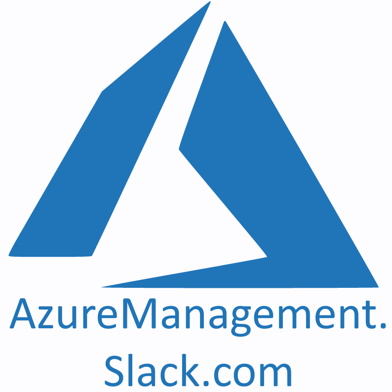 Join our Azure Management Slack! New community for sharing experiences and supporting each other in anything azure related to managing azure tinyurl.com/joinAzm #MSIgniteTheTour #ARM #AzurePolicy #Azure #MVPBuzz