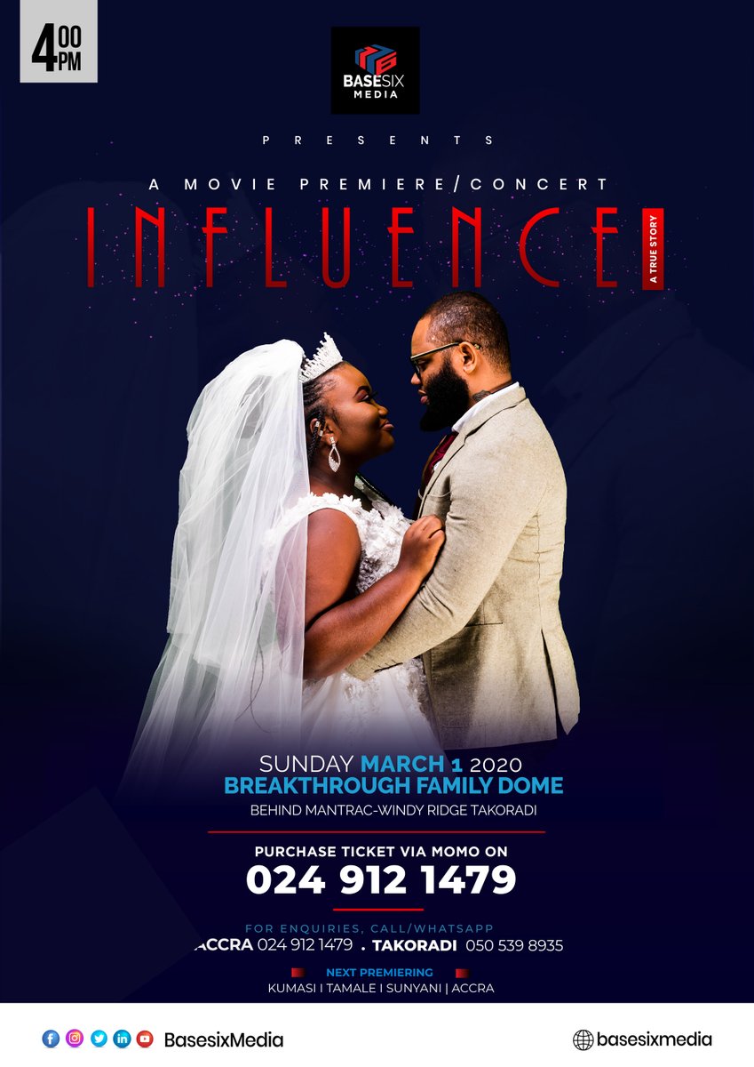 BasesixMedia's tweet photo. @TPHDallas @BishopJakes Premiering Of Influence Movie on 1st March,2020 at Breakthrough Dome Tarkoradi,Time 4:https://t.co/s8fjz8iOSP Premiering|Kumasi|Tamale| Sunyani|Accra.Follow us on our social media platforms|#basesix Media|For more details| Call:0505398935
#INFLUENCEMOVIE #PREMIERING@tarkoradi https://t.co/IPOt3cvmHW