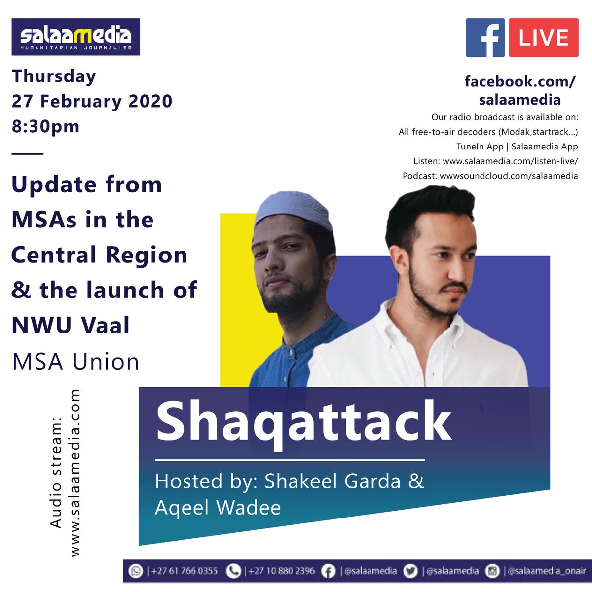MSA_Union's tweet image. Tune into #ShAqAttack at 8:30pm - MSA union will give an update from MSAs in the Central Region and the launch of NWU Vaal. 
Live link: salaamedia.com/listen-live