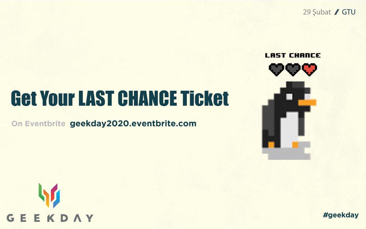 TÜ KE Nİ YOR!
LAST CHANCE TİCKET erişime açıldı! Bunlar son biletler! Sınırlı sayıdalar! Ve çok azlar 😱

Bitmeden yetişsen iyi olur, bu GeekDay2020'ye katılmak için LAST CHANCE'in!

Acele et ve yerini kap!

29 Şubat Cumartesi GTU'de!
geekday2020.eventbrite.com
#geekday #geekday2020