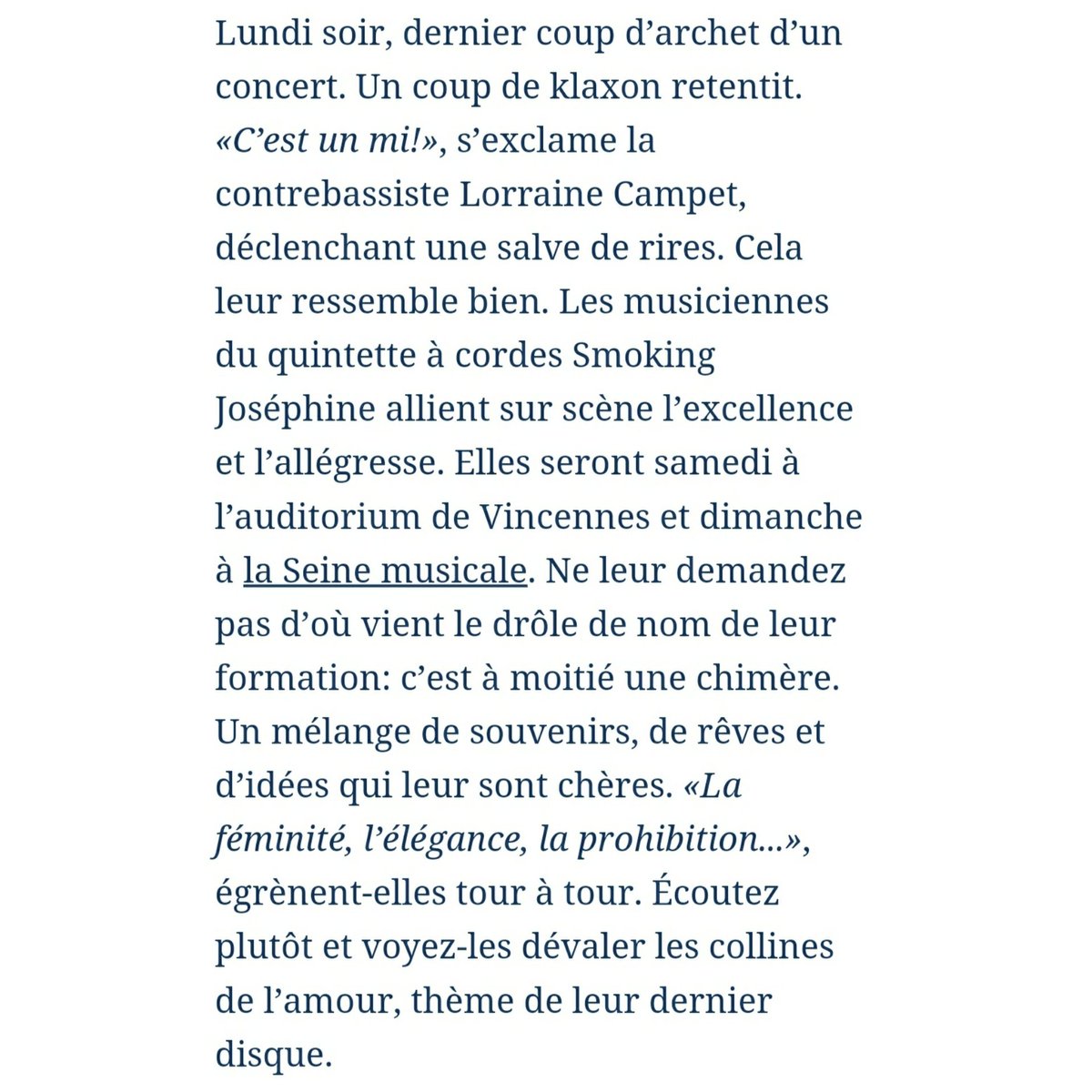 smokingjo5's tweet photo. "Les musiciennes du quintette à cordes Smoking Joséphine allient sur scène l’excellence et l’allégresse." Merci @lefigarofr !! Rdv le 29 février à l'auditorium de Vincennes et le 1er mars à @laseinemusicale de Boulogne 🎉
#smokingjosephine #amourstoujours #nouvel #album #concert https://t.co/8tLuiGp2xU