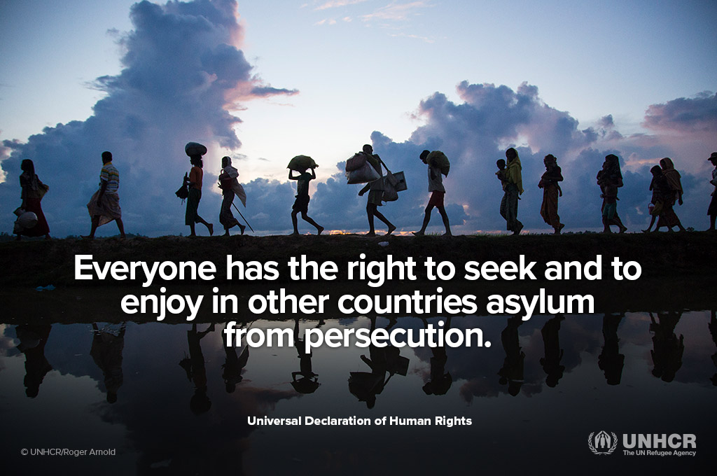 UNHCR, ट्विटर पर संयुक्त राष्ट्र शरणार्थी एजेंसी: “हर किसी को जीवन और स्वतंत्रता का अधिकार है। हर किसी को भय से मुक्ति का अधिकार है। हर किसी को उत्पीड़न से शरण लेने का अधिकार है। #