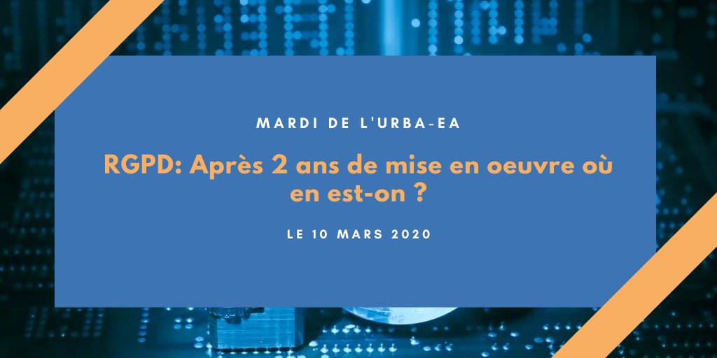 UrbaEA's tweet photo. Le Club @UrbaEA organise un après-midi autour du sujet #RGPD ! 
Venez découvrir le programme : https://t.co/kZ2ajESu93 https://t.co/0BOtfGr6m5