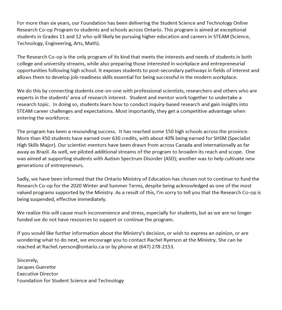 Breaking: Ministry of Ed cancels funding for an innovative, STEM focused, online, experiential co-op program. Please, PLEASE, write/call the Ministry contact at the end of this letter, and ask how cancelling (mid-year!) this funding lines up with their stated priorities. #onted