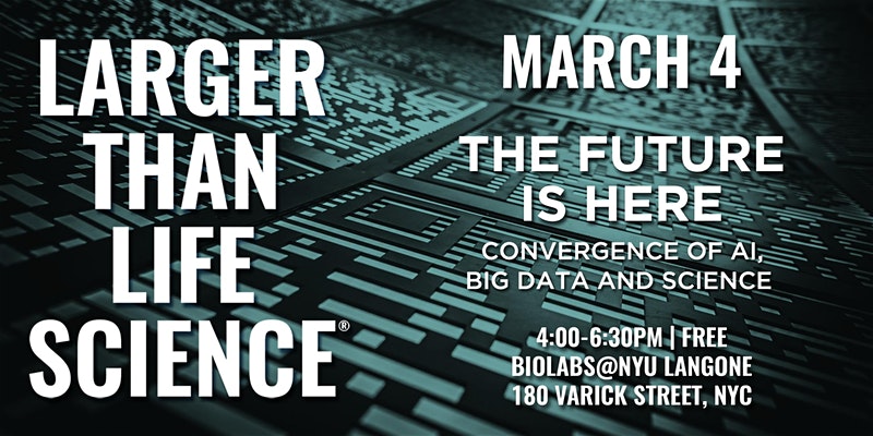 BioLabsNY's tweet photo. Don't miss this months #LargerThanLifeScience is coming up on March 4th! The Future Is Here, and we'll be discussing it with @veranahealth and @LaunchBio https://t.co/uXv4y289J7