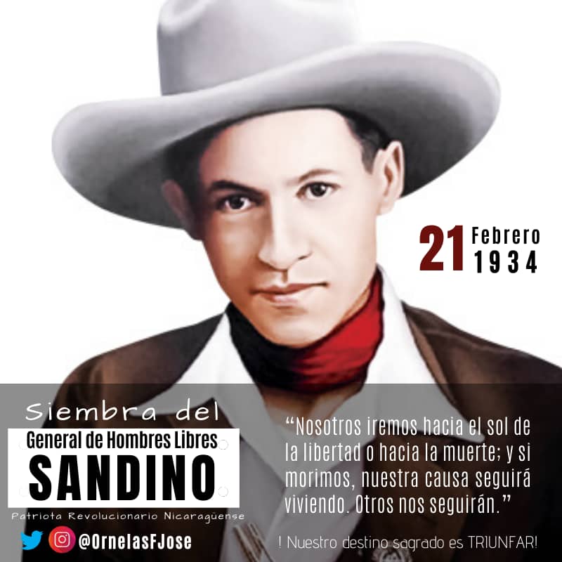 A 86 años de la siembra de “El General de Hombres Libres” Augusto Sandino, conmemoramos su espíritu de lucha por la libertad, soberanía y justicia, q vive en el Pueblo de Nicaragua. Su gesta heroica es simbolo emancipador y antiimperialista ¡Sandino Vive! #CarnavalesFelices2020