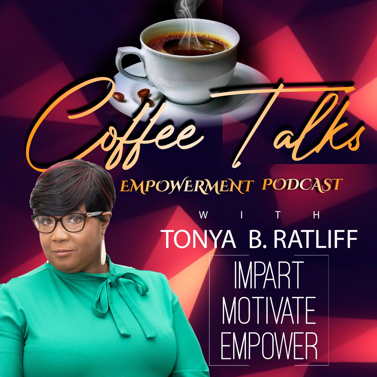 Coffee Talks Empowerment Podcast Is In Search of Guest For The Month of April. Our Topic of Discussion Is Overcoming Adversity! If You Are Interested In Sharing Your Story You May Contact Us At: tonyabratliff.com