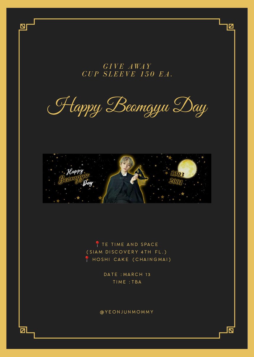 hoshi_cake's tweet photo. 🖤ตอนนี้เริ่มแจก #BEOMGYU PROJECT by @Yeonjunmommyนะคะ💛

📸มารับน้องแล้วอย่าลืมถ่ายรูป แชร์คำอวยพรพร้อมติดแท๊ก #HappyBeomgyuDay @Yeonjunmommy กันเยอะๆให้เจ้าของโปรเจ็คชื่นใจด้วยนะคะ

#OurEnergyBeomgyuDay 
#빠방한_범규의_빠방한_생일
#TOMORROW_X_TOGETHER
#범규 #투모로우바이투게더 https://t.co/8hI5F9tq7s