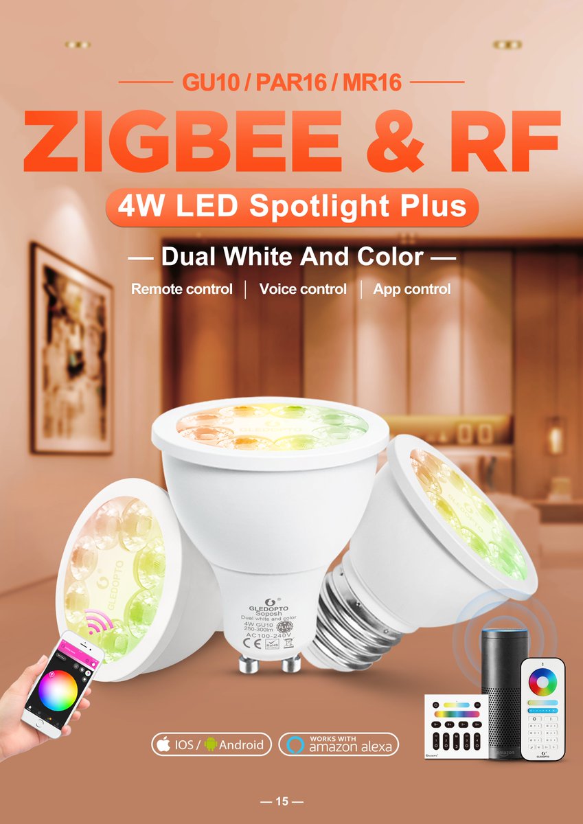 GledoptoLight's tweet photo. #Gledopto Smart #Zigbee #Spot light plus, #GU10 / #MR16 / #Par16 for you to choose. Works with #Philips #Hue, #Amazon echo plus, #SmartThings, #Osram, etc.
Smart phone App Control / #Alexa Voice Control / App Control / 16 Million #Colors / 2000K Warm White
https://t.co/dvm8R5qm3H https://t.co/Fq7cZz7RPz