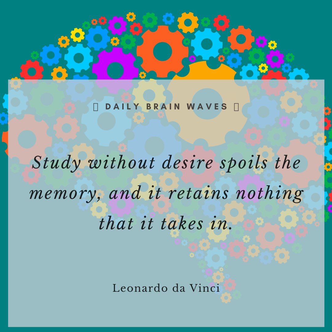 EfficientLangua's tweet photo. 🧠 Daily Brain Waves 👋 – “Study without desire spoils the memory, and it retains nothing that it takes in.” ― Leonardo da Vinci
#brainwaves #neurolanguage #neurolanguagecoaching #brainfriendlylearning #brainfood https://t.co/AoMcT37q6H