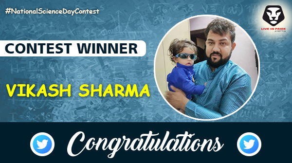 liveInPride1's tweet photo. Congratulations on your fantastic victory Vikash Sharma!!! Kindly DM us your details to claim the reward!

#ContestWinner #ContestAlert #NationalScienceDayContest #LiveInPride https://t.co/QaaaxXv71f