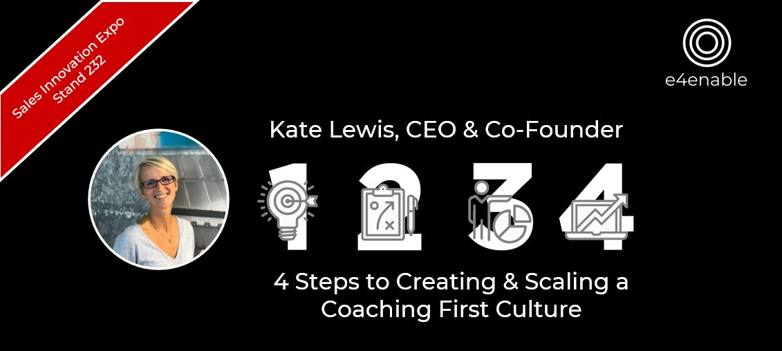 e4enable's tweet photo. Our very own CEO & Co-Founder @katellewis will be speaking at this year's @SalesInnovExpo
Come and hear her thoughts on the essential Steps to Creating & Scaling a 'Coaching First Culture'
#salescoaching #salescompetencies #SIE2020 https://t.co/e8MrevCkSF