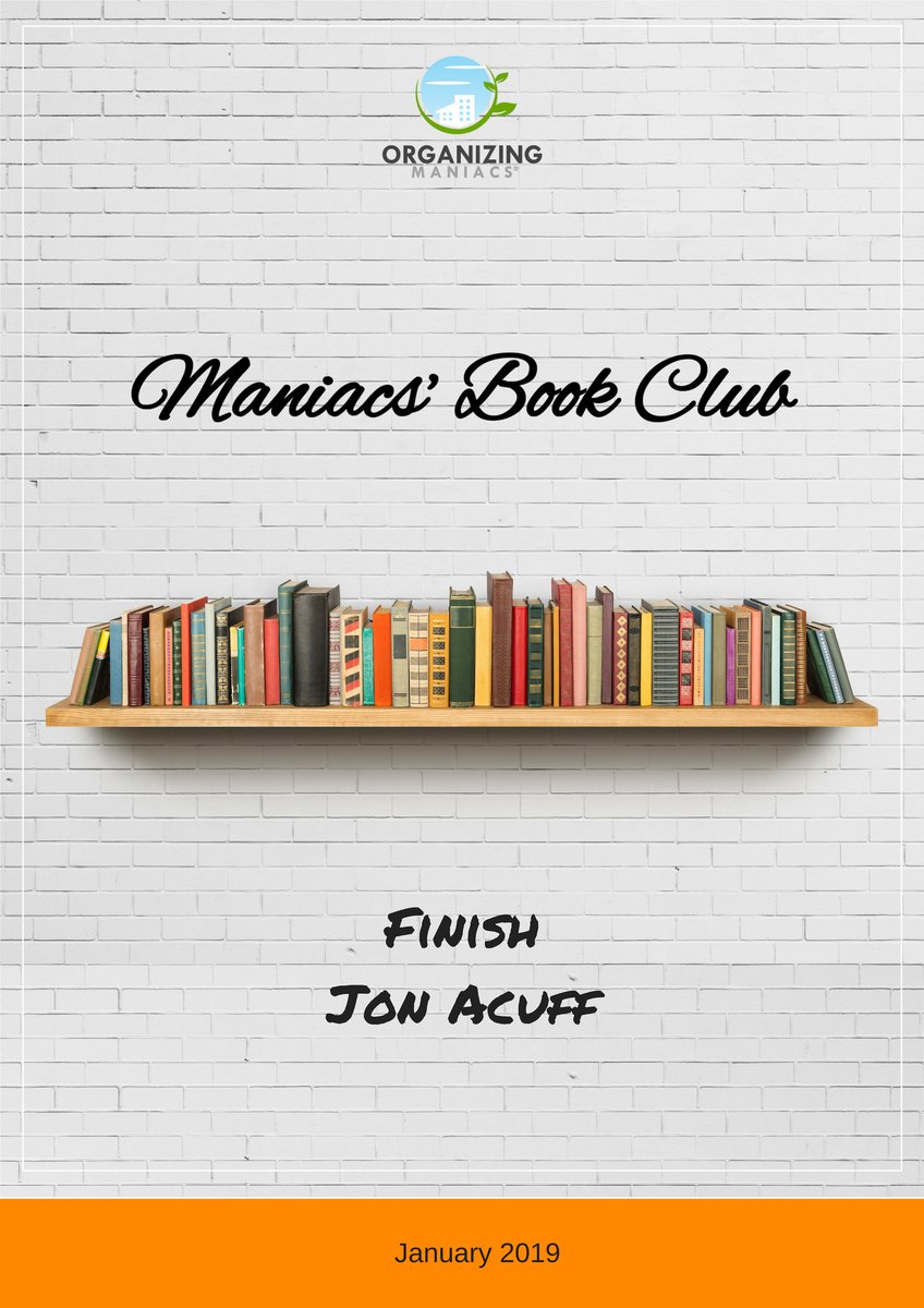 OrganizeManiacs's tweet photo. Join the Maniacs as we report on "Finish", by Jon Acuff.
https://t.co/6i2fBnVTFG https://t.co/48fRmYANUa