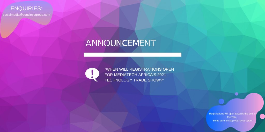 You’ve asked, we’ve replied!
⠀⠀⠀⠀⠀⠀⠀⠀⠀⠀⠀⠀⠀⠀⠀⠀⠀⠀⠀⠀⠀⠀⠀⠀⠀⠀⠀
Mediatech Africa’s 2021 technology trade show will open registrations towards the end of the year. So be sure to keep your eyes open!