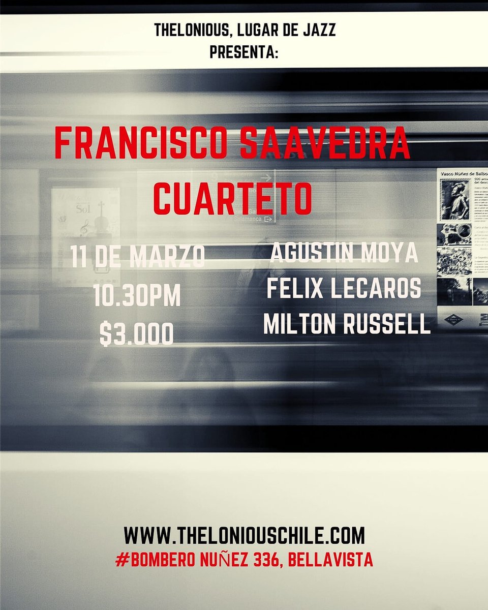 Hoy en Thelonious:

21h Francisco Saavedra y Agustín Moya, entrada $3000
23h Francisco Saavedra Cuarteto, entrada $3000

Reservas:
227357962
theloniouschile@gmail.com